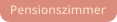 Pensionszimmer